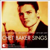 The Essential: Chet Baker Sings