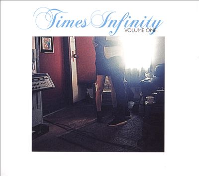 Times Infinity, Vol. 1
