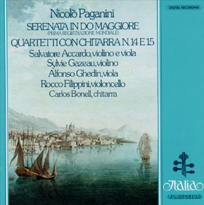 Paganini: Serenata e Quartetti