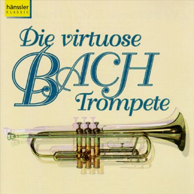 Die Virtuose Bach-Trompete