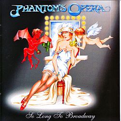 lataa albumi Phantom's Opera - So Long To Broadway