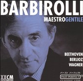 Maestro Gentile: Beethoven, Berlioz, Wagner