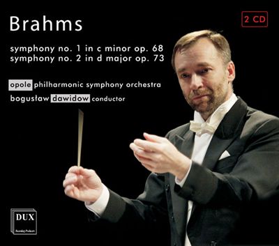 Brahms: Symphony No. 1; Symphony No. 2