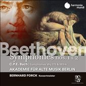 Beethoven: Symphonies Nos. 1 & 2; C.P.E. Bach: Symphonies, Wq 175 & 183/4