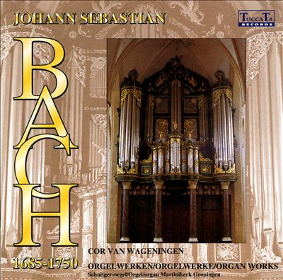 Bach: Orgelwerken