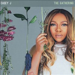 baixar álbum Casey J - The Gathering