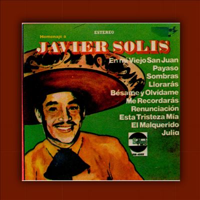 Homenaje a Javier Solis