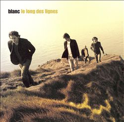 baixar álbum Blanc - Le Long Des Lignes