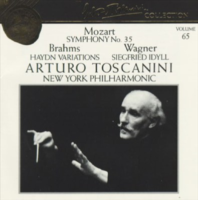 Arturo Toscanini Collection, Vol. 65: Mozart, Brahms & Wagner