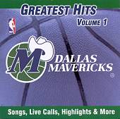 Dallas Mavericks: Greatest Hits, Vol. 1