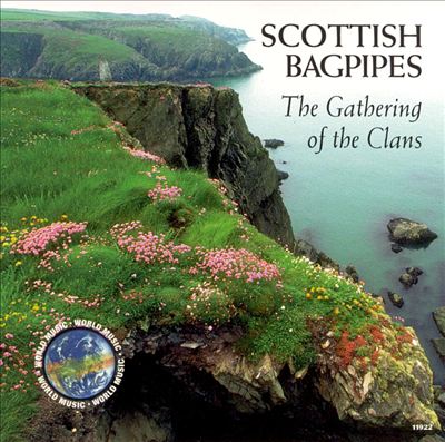 Scottish Bagpipes: Gathering
