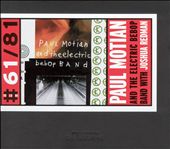 Paul Motian and the Electric Bebop Band