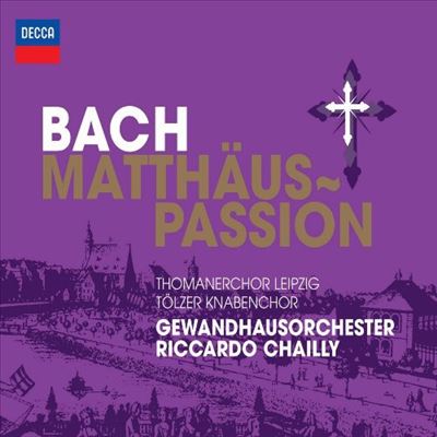 St. Matthew Passion (Matthäuspassion), for soloists, double chorus & double orchestra, BWV 244 (BC D3b)