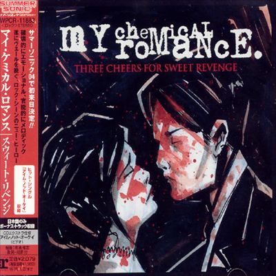 Three Cheers for Sweet Revenge [Japan Bonus Track] - My Chemical