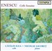 Enescu: Cello Sonatas