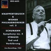 Schumann: Symphony No. 4; Richard Strauss: Tod und Verklärung
