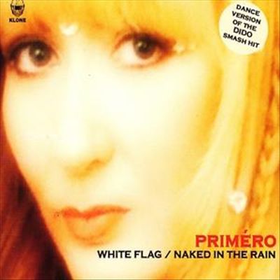 White Flag/Naked in the Rain