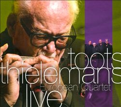 télécharger l'album Toots Thielemans - European Quartet Live