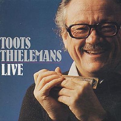 Toots Thielemans Live