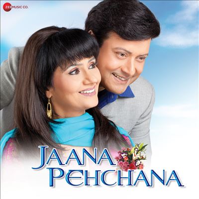 Jaana Pehchana [Original Motion Picture Soundtrack]