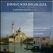 Diogenio Bigaglia: Miserere; Missa in F; Antonio Lotti: Credo in F