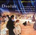 Dvorák: Symphony No. 8; Nocturne; Overtures