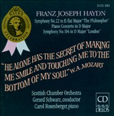Franz Joseph Haydn: Symphony No. 22 "The Philosopher"; Piano Concerto in D major; Symphony No. 104 "London"