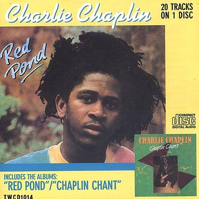 Red Pond & Chaplin Chant