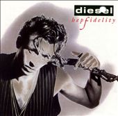 Diesel Songs, Albums, Reviews, Bio & More