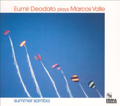 Summer Samba: Eumir Deodato Plays Marcos Valle