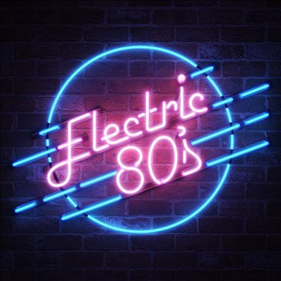 Electric 80's [Rhino]