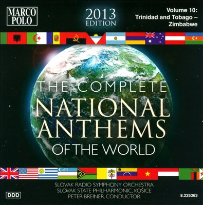 Complete National Anthems of the World (2013 Edition), Vol. 10