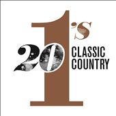 20 #1's: Classic Country