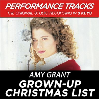 Grown-Up Christmas List [Premiere Performance Plus]
