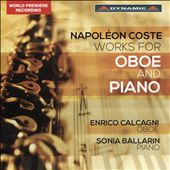 Napoléon Coste: Works for Oboe & Piano