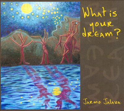 What Is Your Dream?