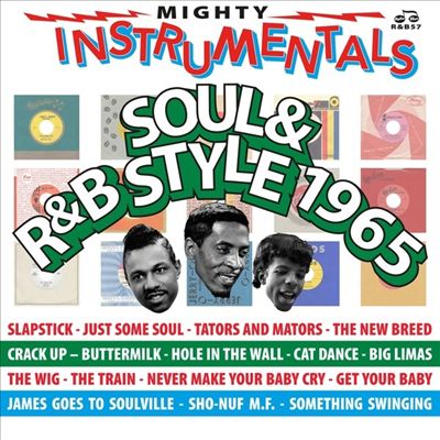 Mighty Instrumentals Soul & R&B Style 1965