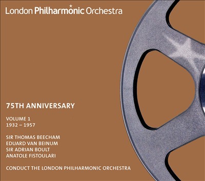 London Philharmonic Orchestra 75th Anniversary, Vol. 1