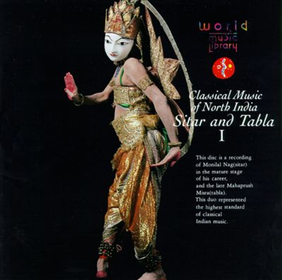 Classical Music of North India: Sitar & Tabla I