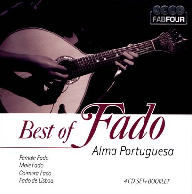 Best of Fado: Alma Portuguesa