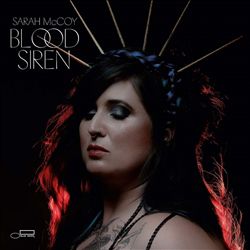 télécharger l'album Sarah McCoy - Blood Siren