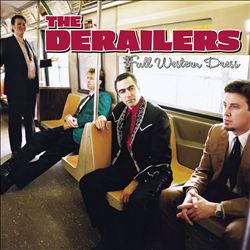 descargar álbum The Derailers - Full Western Dress