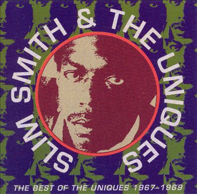 The Best of the Uniques 1967-1969