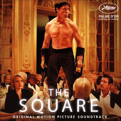 The Square [Original Motion Picture Soundtrack]