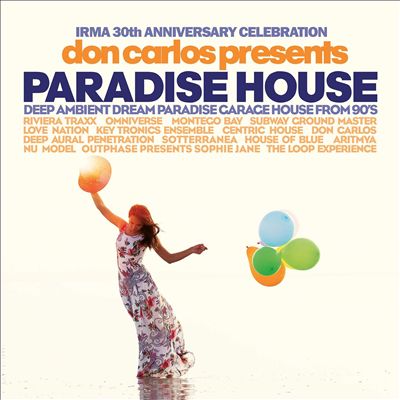 Don Carlos Presents Paradise House [Irma 30th Anniversary Celebration]