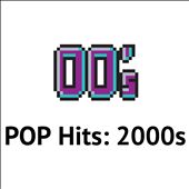 POP Hits: 2000s