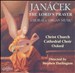 Janácek: The Lord's Prayer - Choral & Organ Music