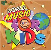 DJ's Choice: World Music for Kids