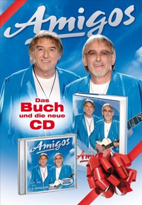 Die Amigos: CD & Buch Kombination
