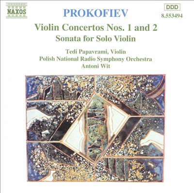 Prokofiev: Violin Concertos 1 & 2; Sonata for Solo Violin